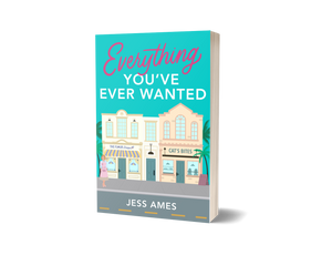 Everything You've Ever Wanted - Signed Paperback