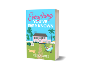 Everything You've Ever Known - Signed Paperback